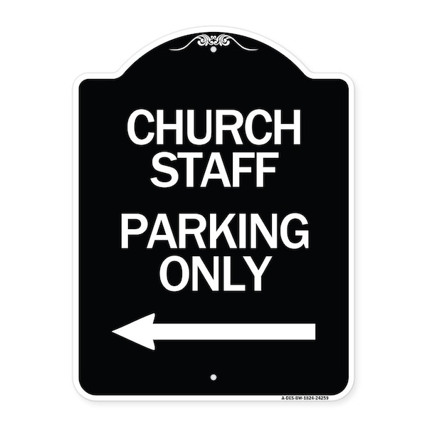 Signmission Church Staff Parking W/ Left Arrow Heavy-Gauge Aluminum Architectural Sign, 24" x 18", BW-1824-24259 A-DES-BW-1824-24259 - main